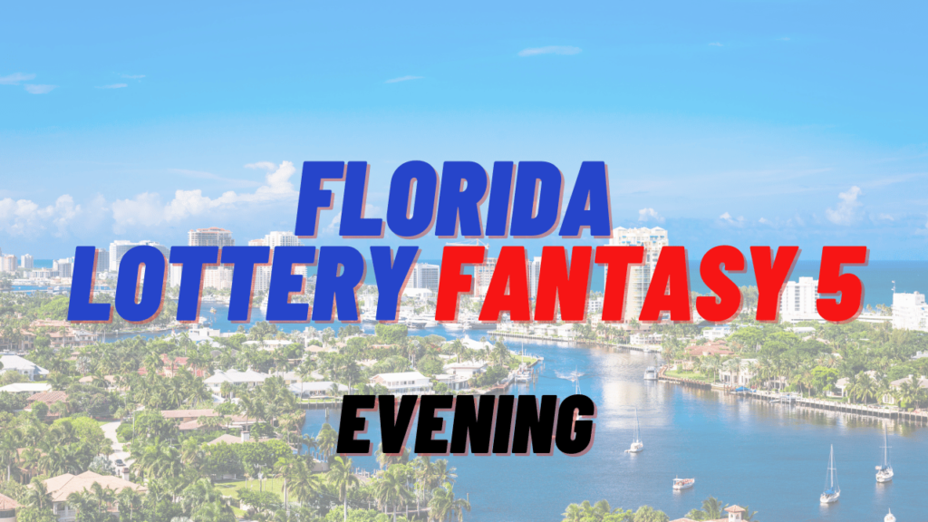 FL Fantasy 5 Evening 21 Oct 2024